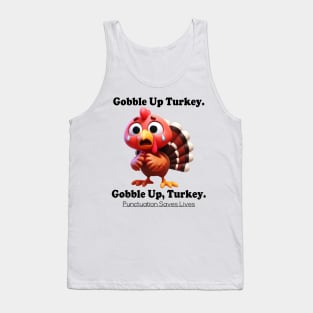 Gobble Up Turkey Tank Top